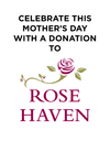 Donation to Rose Haven Women's Shelter